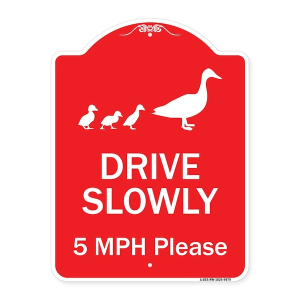 Drive Slowly 5 Mph Please W/ Duck & Ducklings Walking Graphic Alum Sign, 24" x 18", RW-1824-9979